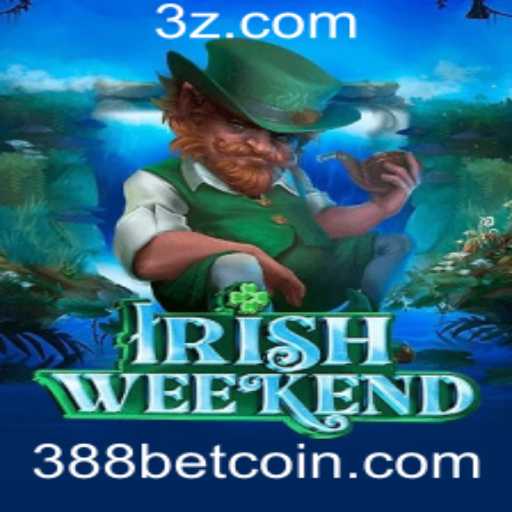 IrishWeekend: A Aventura Empolgante de 388bet