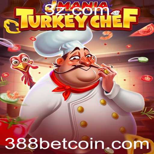 Descubra JManiaTurkeyChef: O Jogo Culinário Que Conquista o Público e Conecta-se ao 388bet